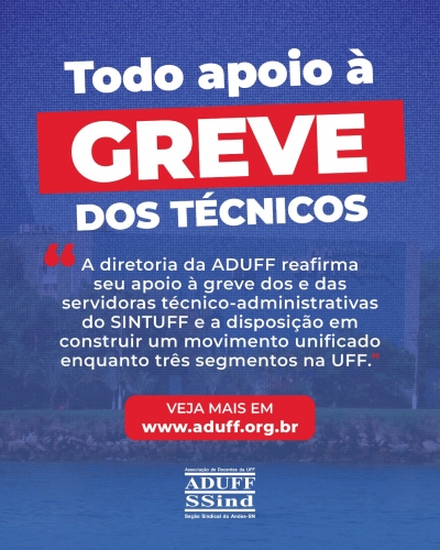 Nota da Diretoria da Aduff em apoio à greve dos e das técnico-administrativas da UFF