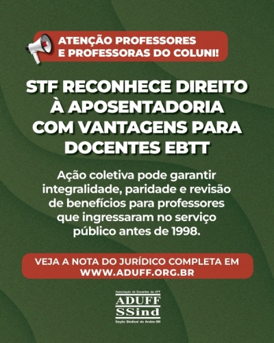 Nota do Jurídico da Aduff: STF reconhece direito à aposentadoria com vantagens para docentes EBTT