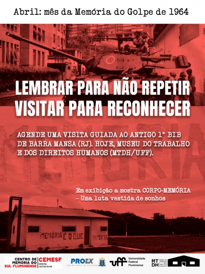 Memória e resistência: visitas ao MTDH/UFF inspiram reflexões sobre ditadura e resistência no Brasil